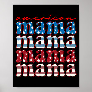 American mama matching family 4th of july american poster