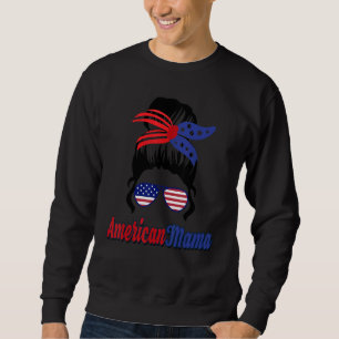 American Mama Patriot Labour Day For Women Sweatshirt