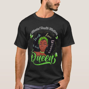American Mental Health Problems Woman Warrior Quee T-Shirt