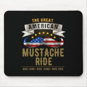 American Moustache Ride 4th Of July For Patriotic  Mouse Pad