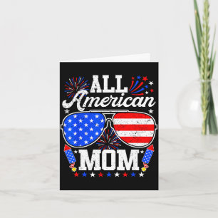 American mum 4th of july sunglasses family card