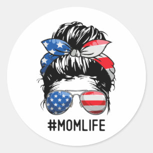 American Mum Life Messy Bun 4th Of July Sungles Us Classic Round Sticker