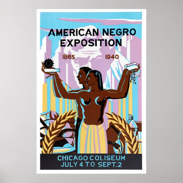 American Negro Exposition, Chicago, Illinois, 1940 Poster (Front)