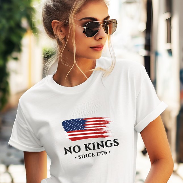 American No Kings Since 1776 Political Protest T-Shirt (Creator Uploaded)