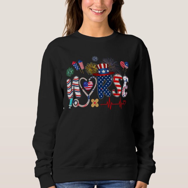 American Nurse 4th of July Nurse Stethoscope Heart Sweatshirt (Front)