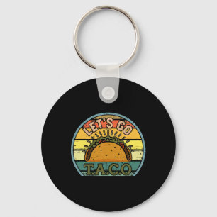 American Patriot Tee Funny Let's Go Taco Women Men Key Ring