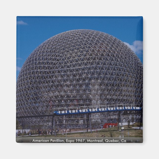 American Pavilion, Expo 1967, Montreal, Quebec, Ca Magnet (Front)