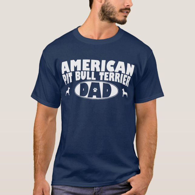 American Pit Bull Terrier Dad T-Shirt (Front)