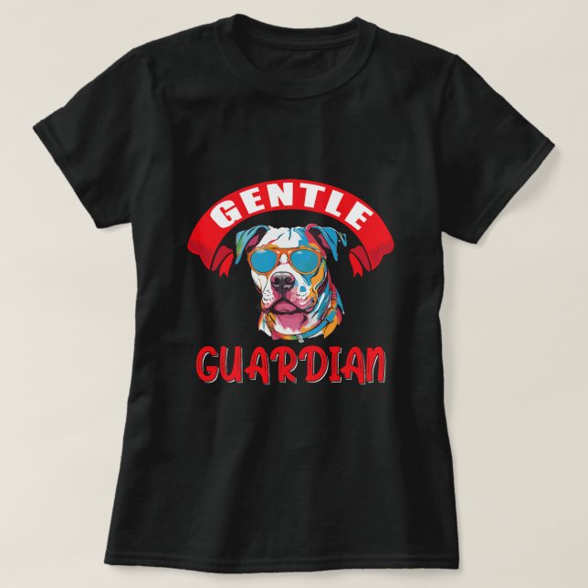 American Pitbull Terrier Gentle Guardian Dog Owner T-Shirt (Design Front)