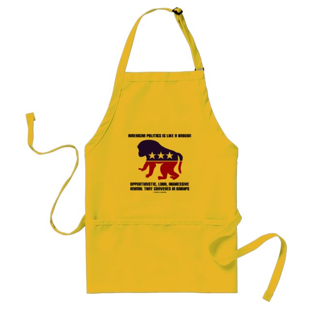 American Politics Is Like A Baboon Saying Standard Apron (Front)
