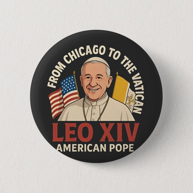American Pope Leo Catholic Church Christian Faith  6 Cm Round Badge (Front)