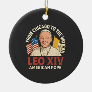 American Pope Leo Catholic Church Christian Faith  Ceramic Ornament
