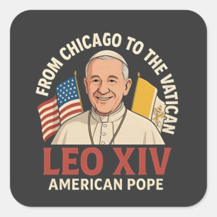 American Pope Leo Catholic Church Christian Faith  Square Sticker