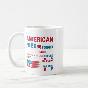 American Proud To Be Patriotic Featuring Usa Flag  Coffee Mug