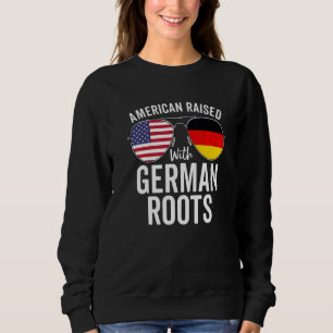 American Raised With German Roots Usa Germany Flag Sweatshirt