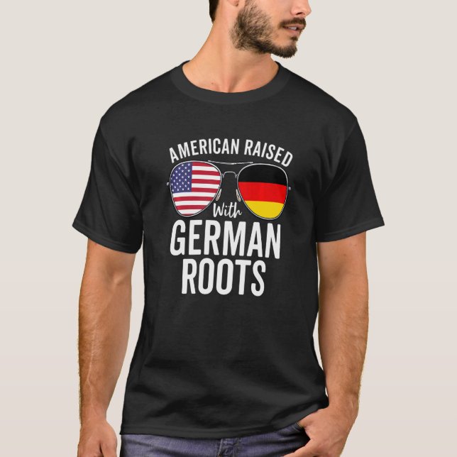 American Raised With German Roots Usa Germany Flag T-Shirt (Front)