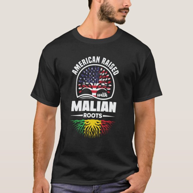 American Raised With Malian Roots Mali Malian Mali T-Shirt (Front)