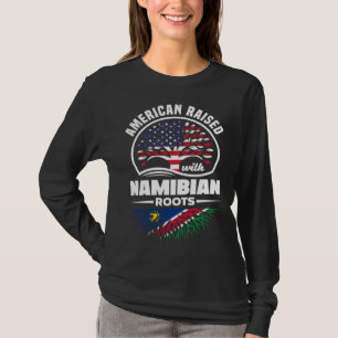American Raised With Namibian Roots Namibian Namib T-Shirt