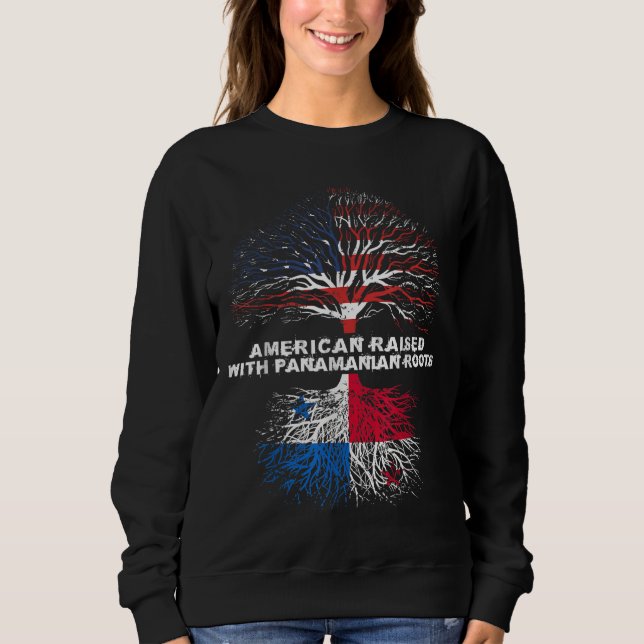 American Raised with Panamanian Roots Panama Sweatshirt (Front)