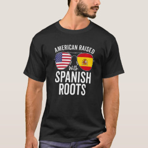 American Raised With Spanish Roots Usa Spain Flag T-Shirt