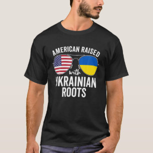 American Raised With Ukrainian Roots Ukraine Flag T-Shirt