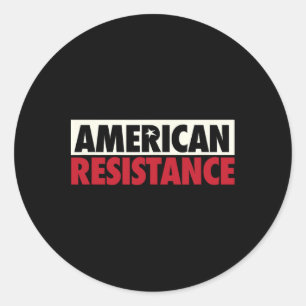American Resistance Anti Trump Democrat Supporter Classic Round Sticker