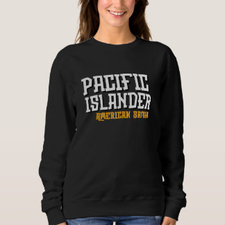American Samoa Pago Pago Pacific Islander Sweatshirt