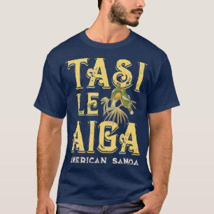 American Samoa Tasi Le Aiga One Family Pacific T-Shirt