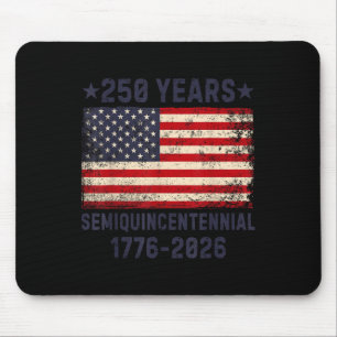 American Semiquincentennial July 4 2026 250 Years Mouse Pad