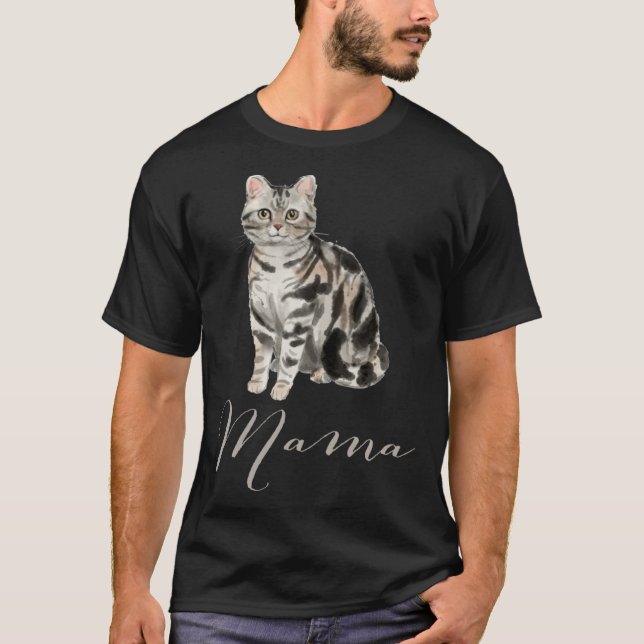 American Shorthair Gray Tabby Cat Mama  Cat Mom Pr T-Shirt (Front)