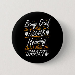 American Sign Language Awareness - Asl Deaf Pride  6 Cm Round Badge