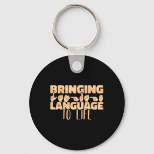 American Sign Language Bringing Language To Life A Key Ring