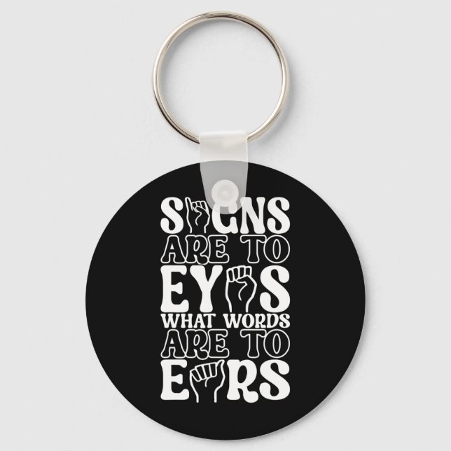 American Sign Language Deaf Awareness 12  Key Ring (Front)