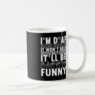 American Sign Language Deaf Awareness 13 Coffee Mug