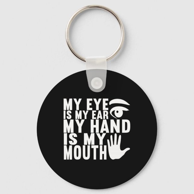 American Sign Language Deaf Awareness 18  Key Ring (Front)