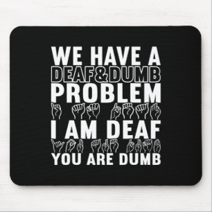 American Sign Language Deaf Awareness 20 Mouse Pad