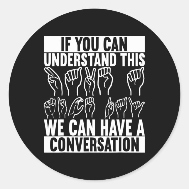 American Sign Language Deaf Awareness 2 Classic Round Sticker (Front)