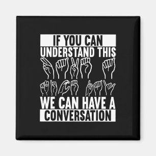 American Sign Language Deaf Awareness 2 Magnet