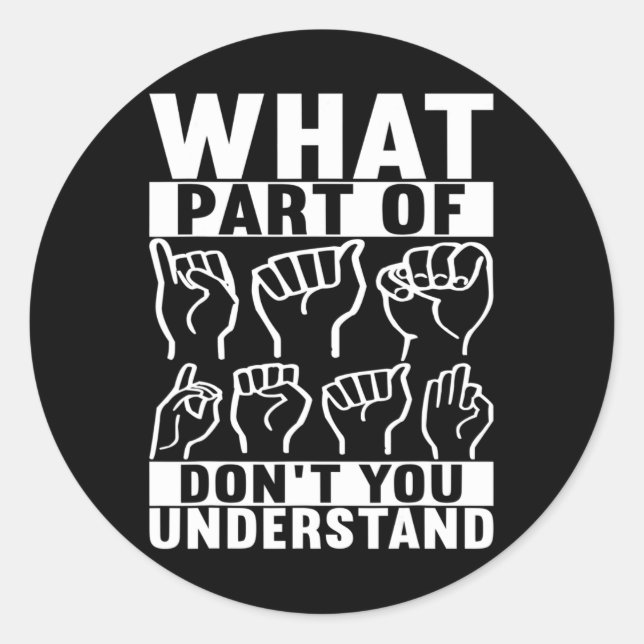 American Sign Language Deaf Awareness 7 Classic Round Sticker (Front)