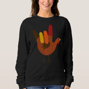 American Sign Language I Love You Thanksgiving Tur Sweatshirt