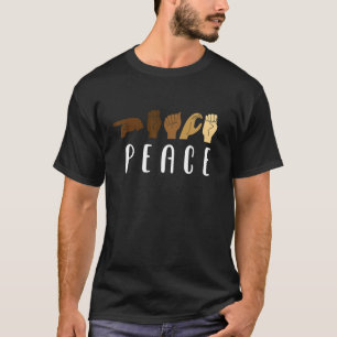 American Sign Language Peace 1 T-Shirt