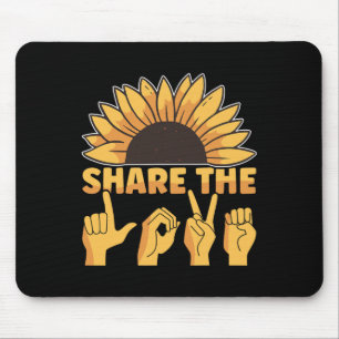 American Sign Language Share The Love Awareness As Mouse Pad