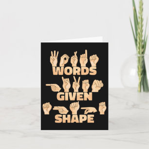 American Sign Language Words Given Shape  Card
