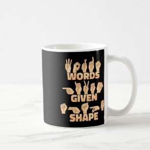 American Sign Language Words Given Shape Coffee Mug