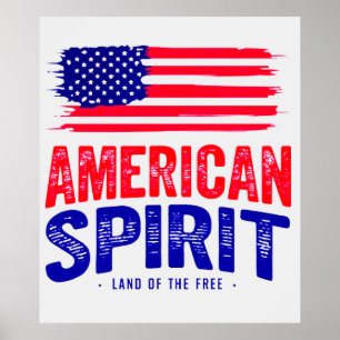 American spirit and land of the free poster
