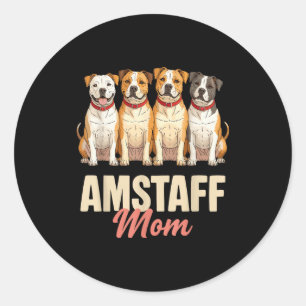 American Staffordshire Mom Pet Lover Puppy Owner A Classic Round Sticker