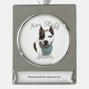 American Staffordshire Terrier Mum 2 Silver Plated Banner Ornament