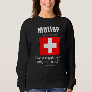 American Swiss Patriot Flag Mothers Day Switzerlan Sweatshirt