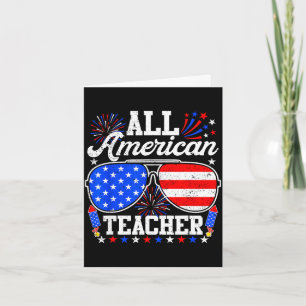American teacher 4th of july sunglasses family card