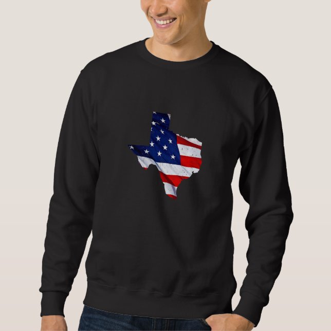 American Texas U S National Patriot State Pride Sweatshirt (Front)